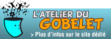 Plus d'infos sur le site de l'atelier du gobelet